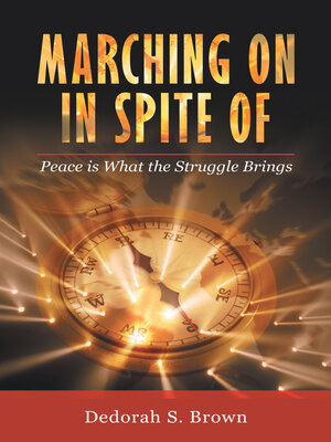 cover image of Marching on in Spite Of